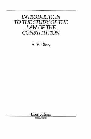 Introduction To The Study Of The Law Of The Constitution Lf Ed