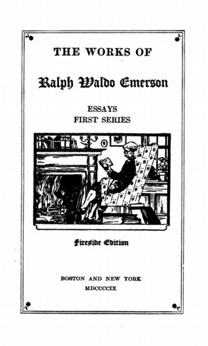 The Works Of Ralph Waldo Emerson Vol 2 Essays First Series Online Library Of Liberty