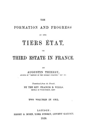 The Formation And Progress Of The Tiers Etat Or Third Estate In