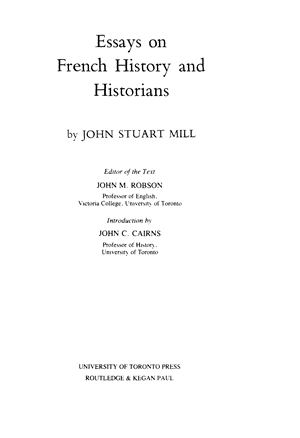 The Collected Works Of John Stuart Mill Volume Xx Essays